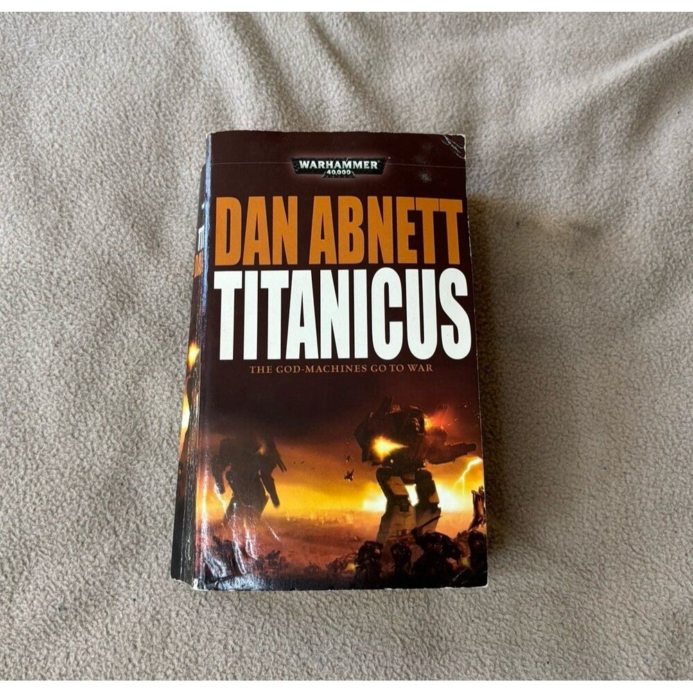 Warhammer 40K - Titanicus by Dan Abnett Mass Market Paperback
